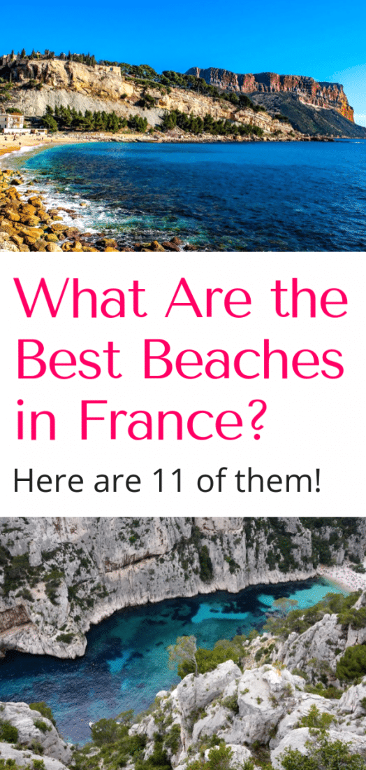 Planning your summer vacation in France? Here are 18 of the best beaches in France for sun and fun! Including some of the best known beaches to off the beaten path ones. Click here to plan your French beach vacation today! #europe #beaches #france #nice #biarritz #corsica #etretat #cassis #calanques