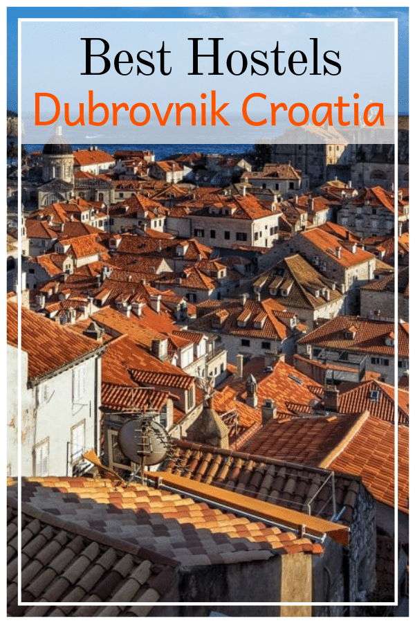 Best Budget Hostels in Dubrovnik Croatia - Traveling to Dubrovnik on a Budget? King's Landing isn't cheap, but this budget hostels guide will save you a pretty penny! #croatia #dubrovnik #balkans #europe #travel #europeantravel #kingslanding #GOT #hostels #besthostels #budgettravel
