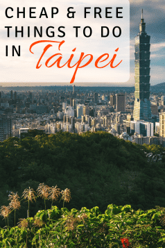 Best things to do in Taipei on a budget