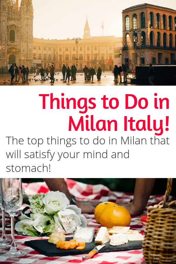 Top Things to Do in Milan Italy - Looking for the best things to do in Milan to feed your mind and body? This guide will satisfy both! #milan #italy #europe #travel
