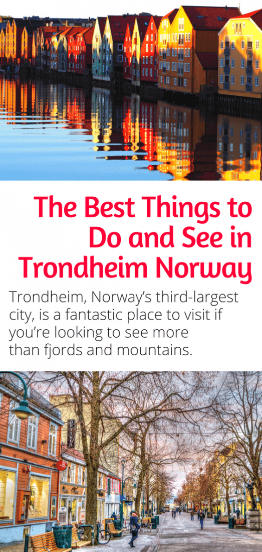 Trondheim Norway - Trondheim is Norway’s third-largest city, and is a fantastic place to visit if you’re looking to see more than just fjords and mountains. Here are the best things to do in Trondheim!